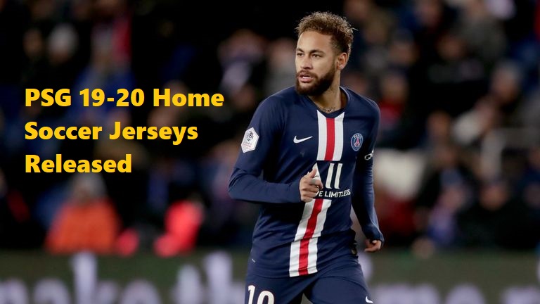 Neymar Wearing Paris Saint Germain 19-20 Soccer Jersey